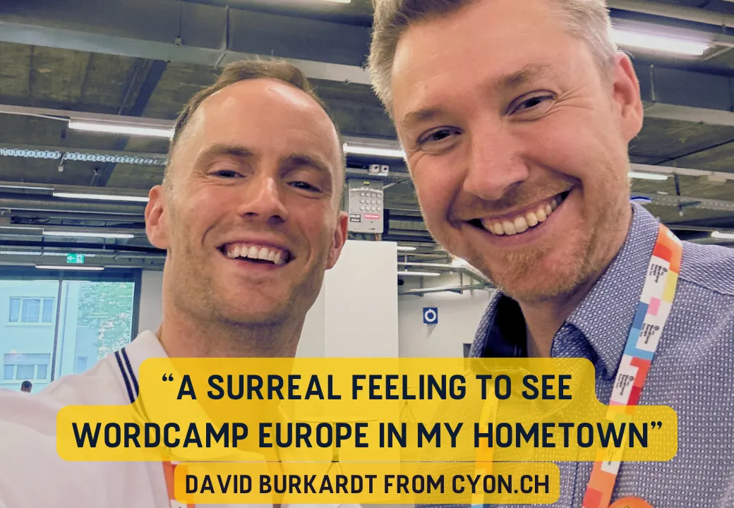David Burkardt from cyon.ch: “A surreal feeling to see WordCamp Europe in my hometown”