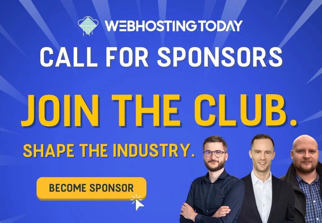 It’s time to level up with webhosting.today! In just one year, we’ve become a hub for the web hosting industry. To keep growing (and believe me, we have plenty of ideas), we’re opening up to sponsors. If you want to…