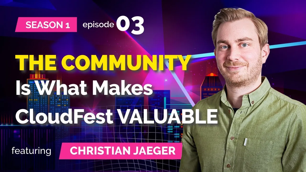 S01E03: Christian Jaeger - THE COMMUNITY is what makes CloudFest valuable