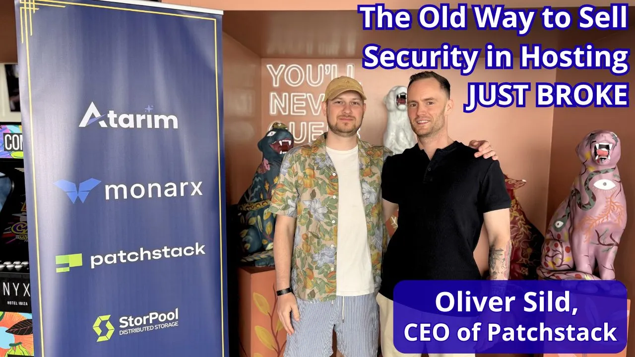 The Old Way to Sell Security in Hosting Just Broke – Oliver Sild, CEO of Patchstack