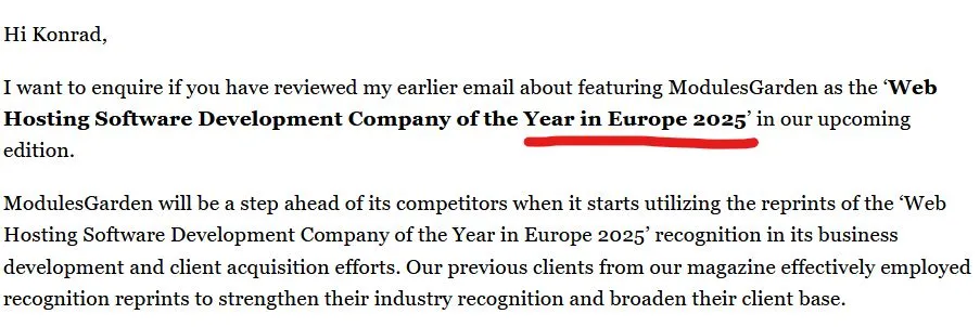 Wow! It’s not even the end of 2024, but apparently ModulesGarden has already bagged the highly desired, world-renowned, and extremely prestigious title of “Web Hosting Software Development Company of the Year in Europe…